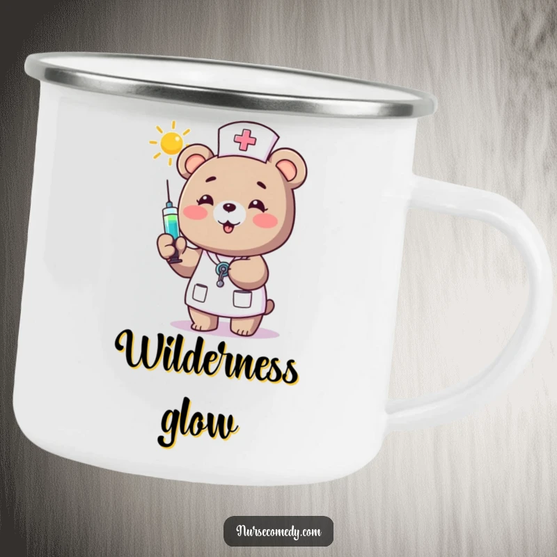 Funny Bear Nurse Camping Mug: A happy bear nurse offers a syringe of sunshine, making this durable mug a heartwarming companion for explorations.