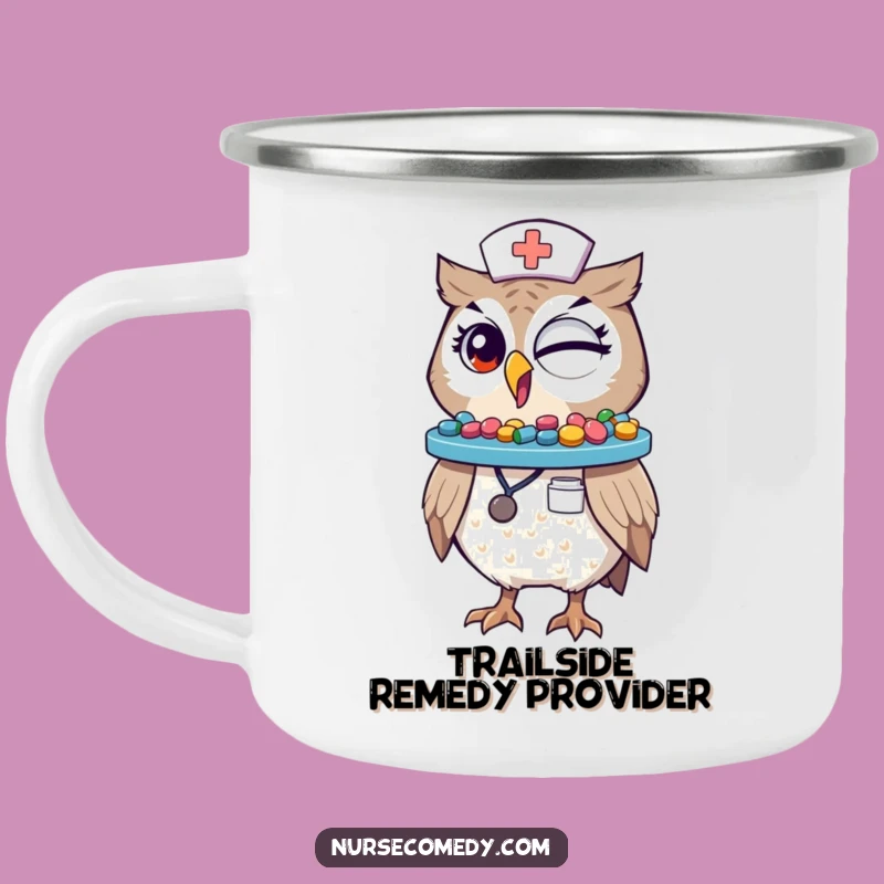 Funny Winking Owl Nurse Enamel Camping Mug: Adventure with Humor, A Quirky Gift