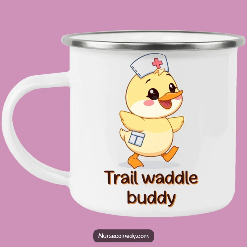 Funny Kawaii Duck Nurse Camping Mug - Cute Cartoon Waddling Character Outdoor Gift