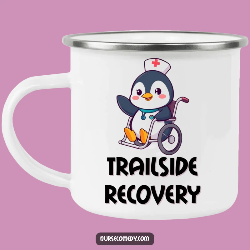 Funny Penguin Nurse Camping Mug - Cheerful Adventure Companion!