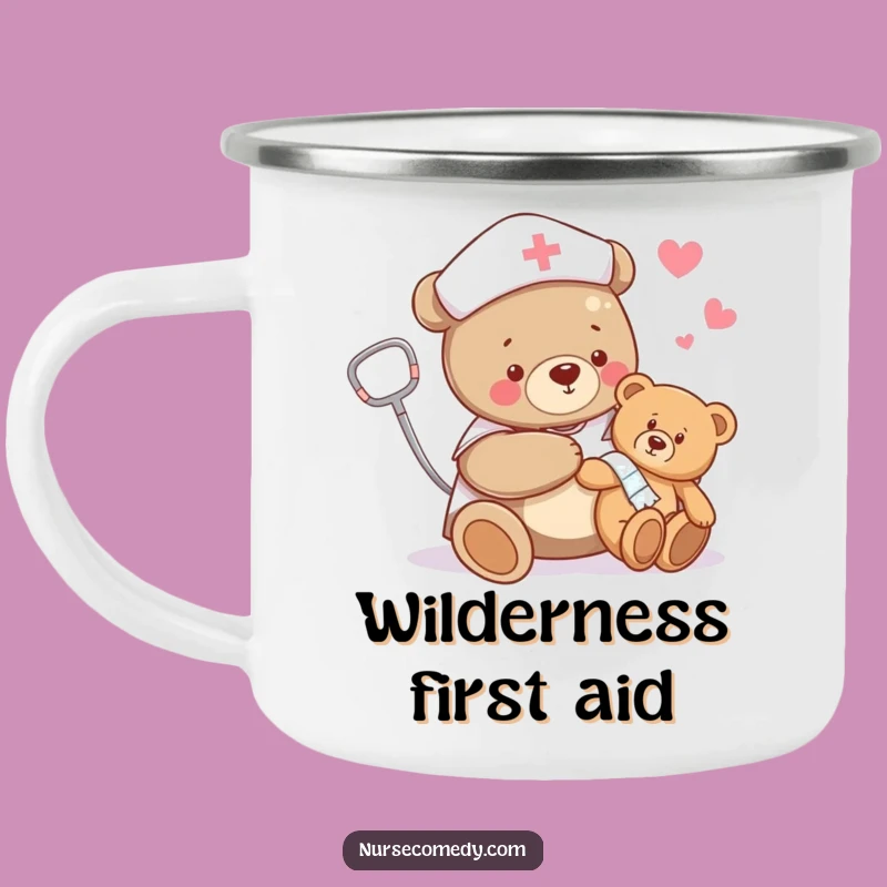 Funny Bear Nurse Camping Mug: Durable Teddy Bear Outdoor Gift