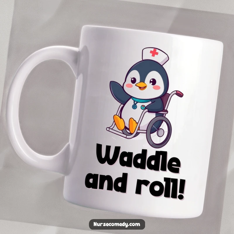 Funny Penguin Nurse Mug showing a playful penguin in a wheelchair waving cheerfully, great for medical humor.