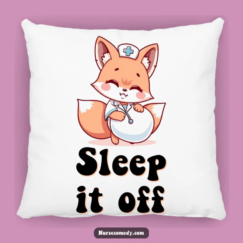 Funny Fox Nurse Pillow: Cozy Hideaway Humor Funny Gift