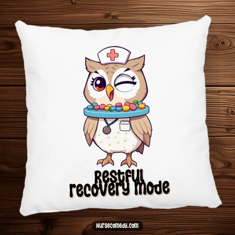 Funny Winking Owl Nurse Pillow: A soft pillow showcasing a humorous owl nurse character skillfully balancing a tray of colorful pills on its beak.