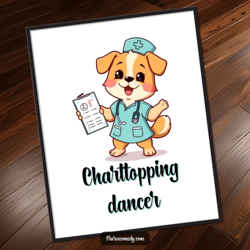 Funny dog nurse digital art print capturing a joyful dog in scrubs dancing with a medical chart, ready to adorn any space.