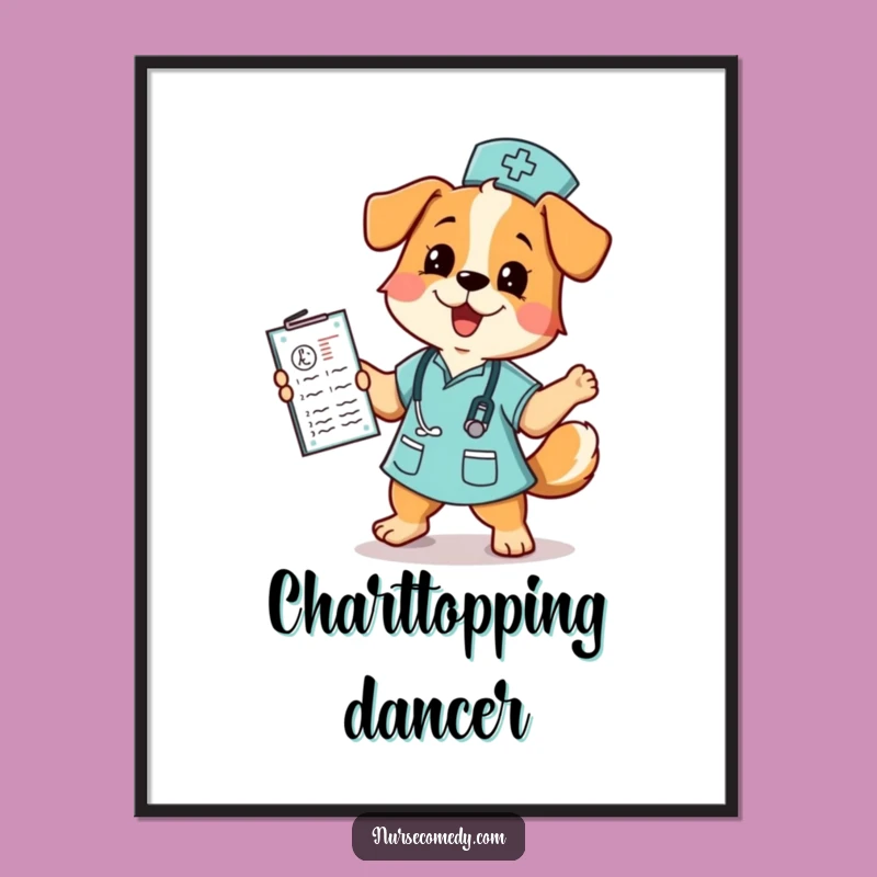 Funny Dog Nurse Digital Art: Printable Hilarious Medical Chart Dance