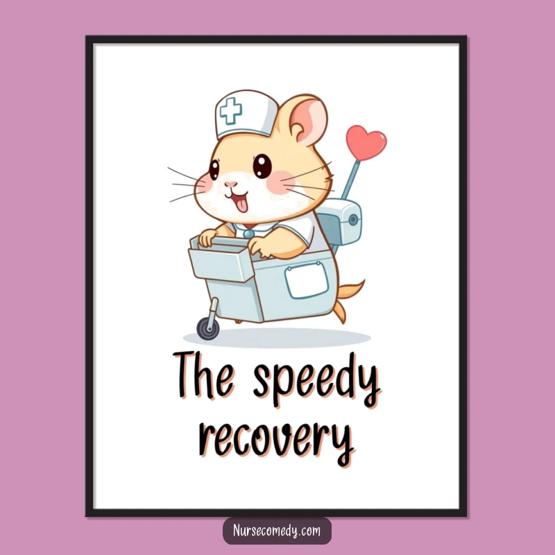 Funny Hamster Nurse Digital Art - Instant Speed for Your Walls, A Fun Gift!