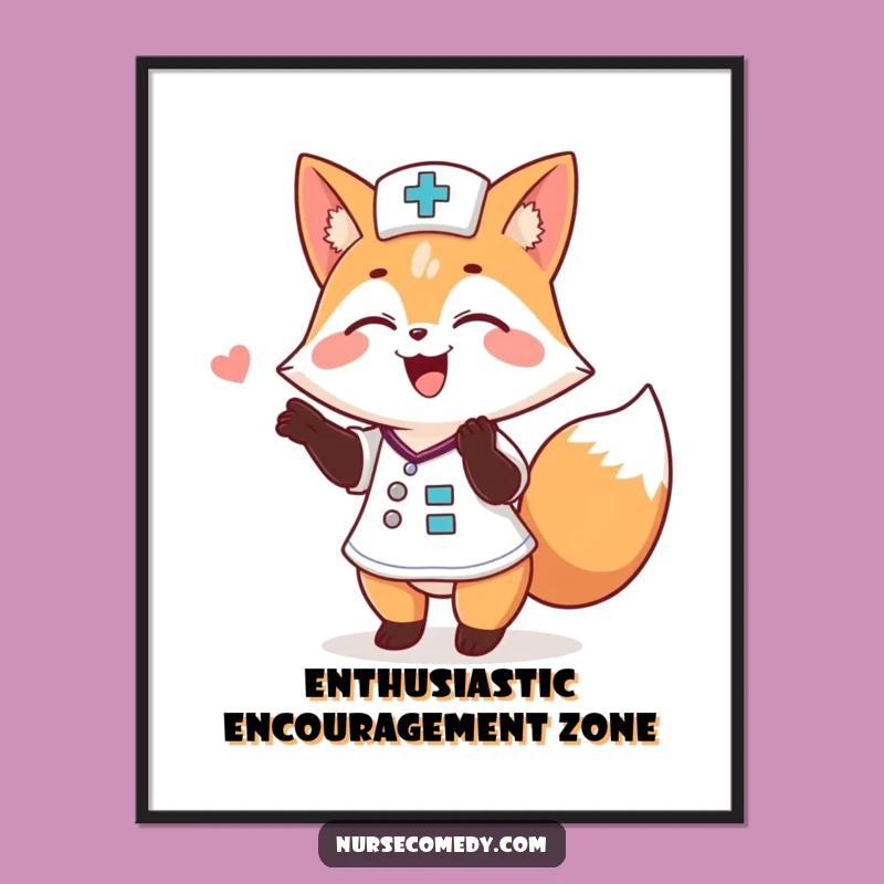 Funny Fox Nurse Poster: Joyful Animal Doctor Art Print Gift!