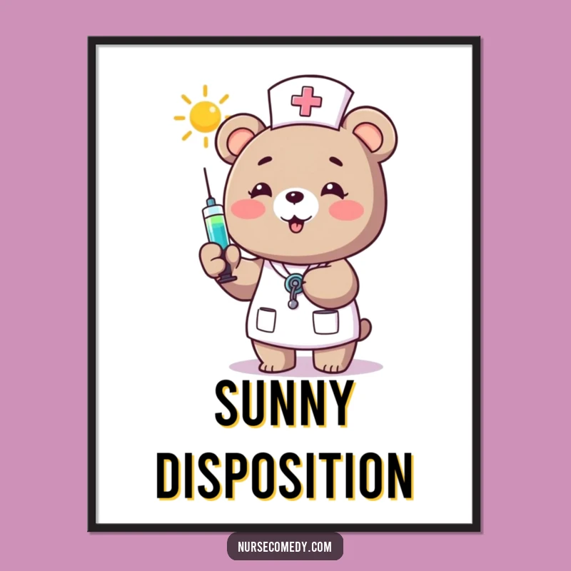 Funny Bear Nurse Poster - Cheerful Healthcare Wall Art