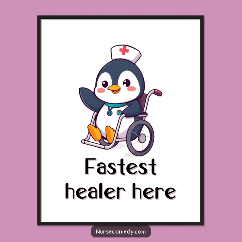 Funny Penguin Nurse Poster - Cheerful Wheelchair Art, Doctor's Office Decor!
