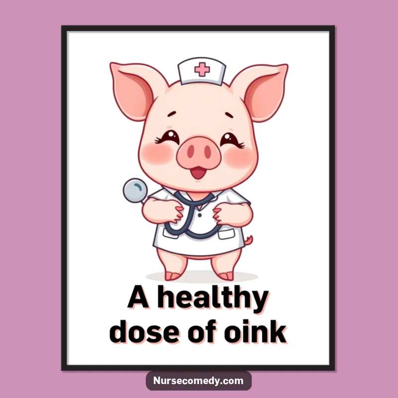 Funny Piglet Nurse Poster - Heartbeat Check Wall Art
