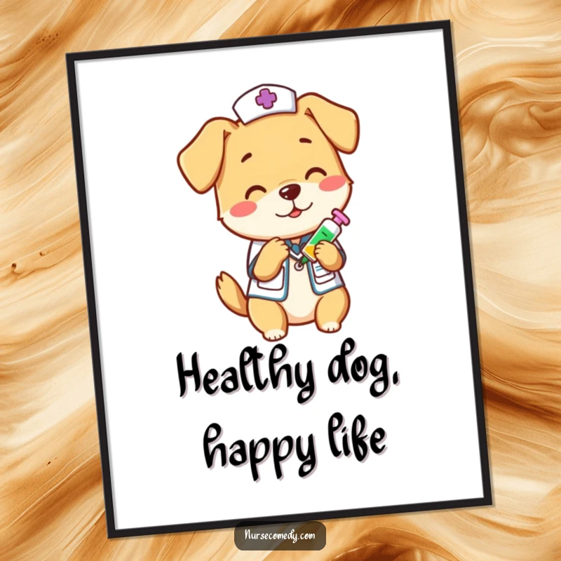 A playful dog nurse administering a vitamin shot, creating a humorous poster to add energy and a funny gift.