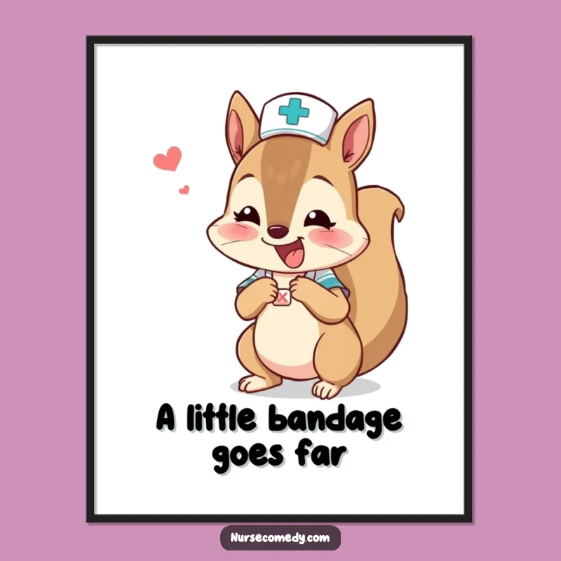 Funny Free Printable Squirrel Nurse Art: Boo-Boo Bandage Downloadable Decor
