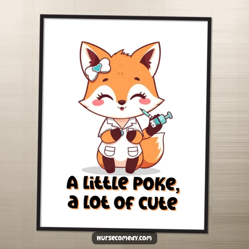 Funny Free Printable Wall Art: Cute fox nurse character giving a tiny, playful poke with a syringe, adding whimsical charm to any room.