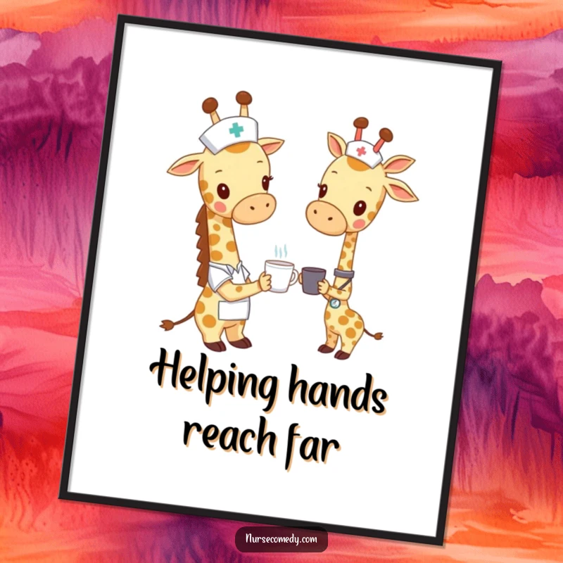 Funny Free Printable Wall Art: A giraffe nurse character gently offering a tiny cup to a friend, emphasizing care.