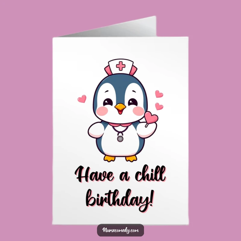 Free Printable Birthday Card: Sweet Penguin Nurse Candies - Funny Download Gift