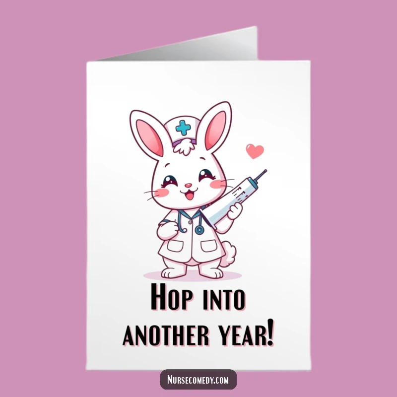 Free Printable Bunny Nurse Birthday Card: Giant Syringe Kawaii Downloadable