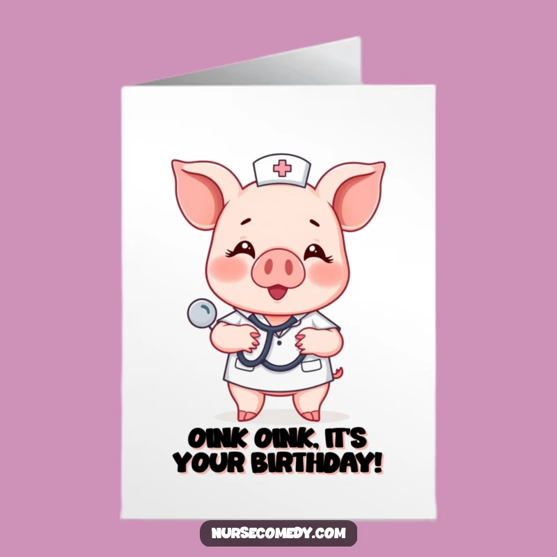 Free Printable Piglet Nurse Birthday Card: Stethoscope Beat Downloadable Greeting