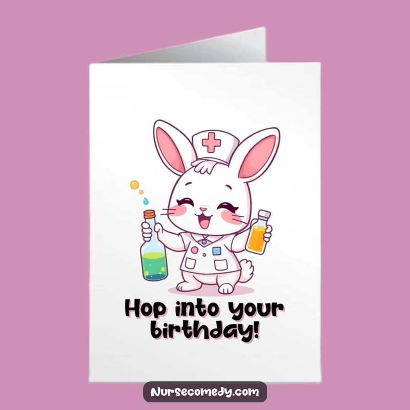 Funny Bunny Nurse Birthday Card Free Printable: Potion Wishes Downloadable!