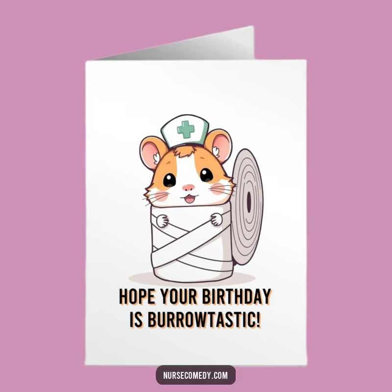 Hamster Nurse Free Printable Birthday Card - Peeking Funny Greeting for a Sweet Day