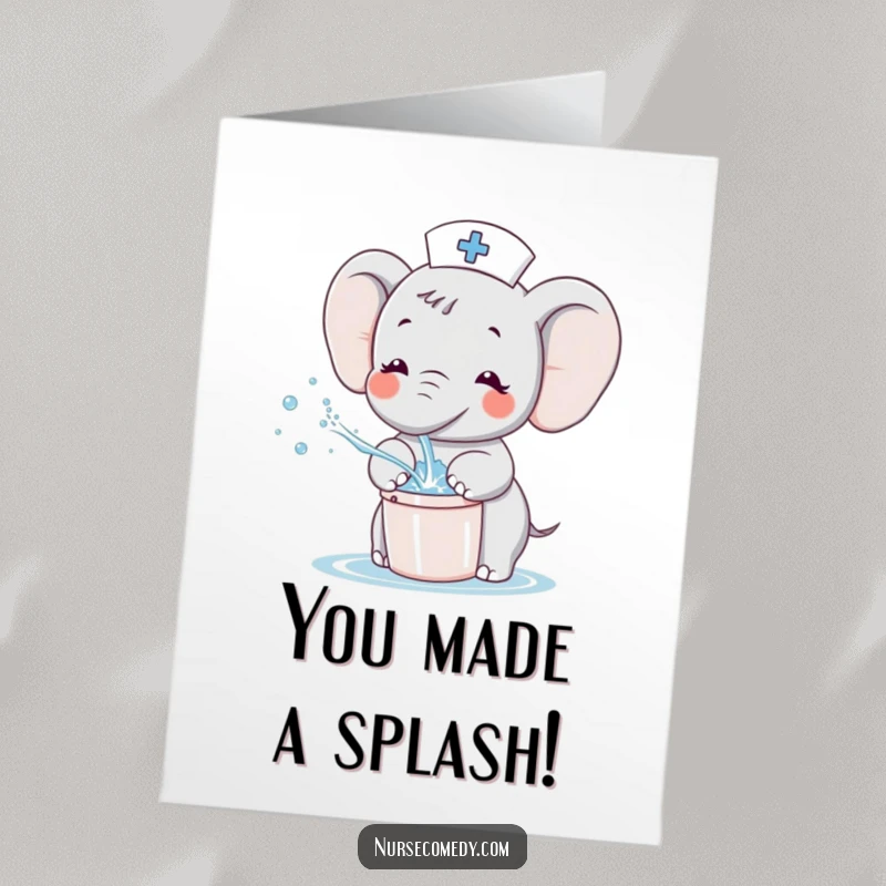 Funny Free Printable Elephant Nurse Congrats Card showing a cute elephant character joyfully splashing water, a delightful way to celebrate success.
