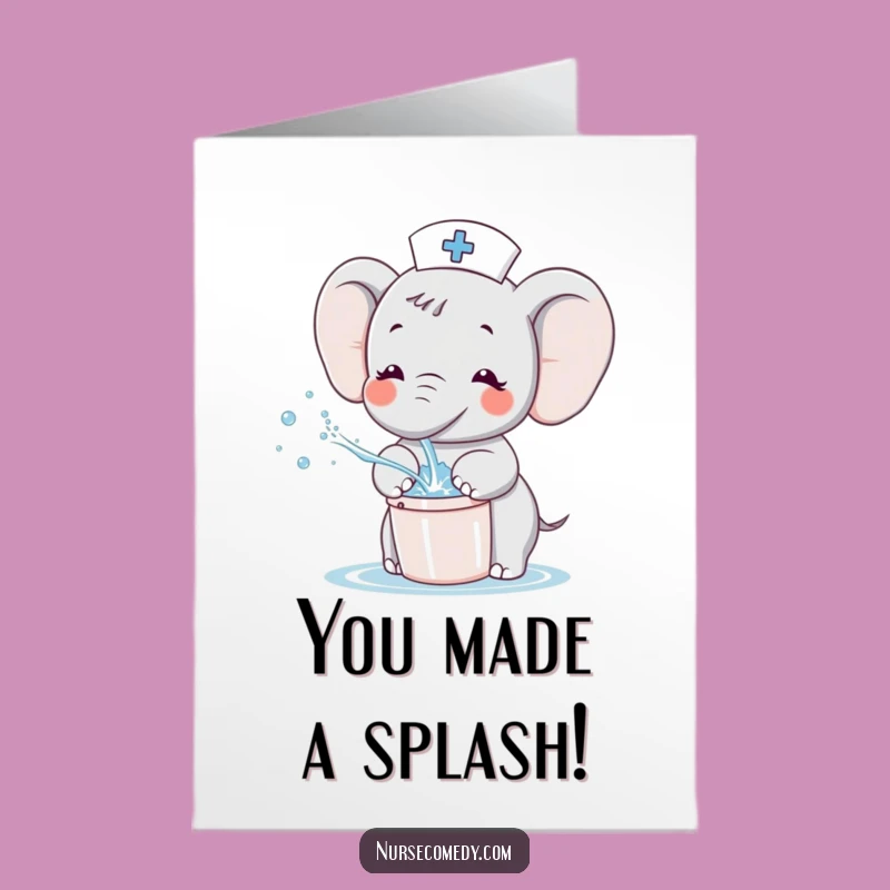 Free Printable Elephant Nurse Congrats Card: Joyful Splash Doctor Downloadable Celebration