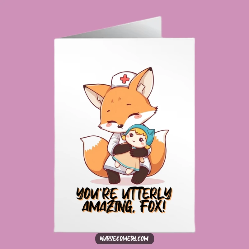 Free Printable Fox Nurse Congrats Card: Wholesome Hugging Doll DL Gift