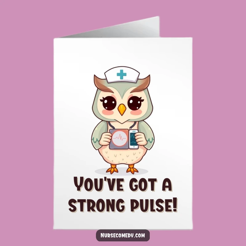 Free Printable Funny Owl Nurse Congrats Card - Speedy Recovery Download