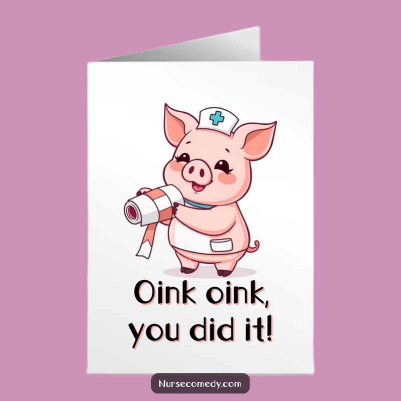 Free Printable Pig Nurse Congrats Card - Joyful Downloadable Greeting