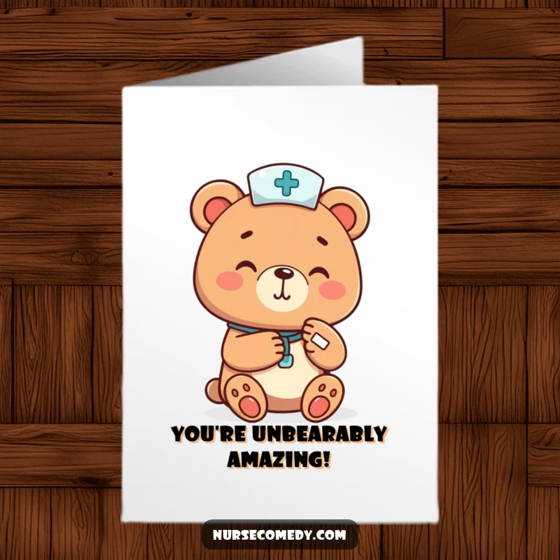 Funny Free Printable Congratulations Card: A cheerful bear nurse bandages a tiny paw, signifying healing and support.