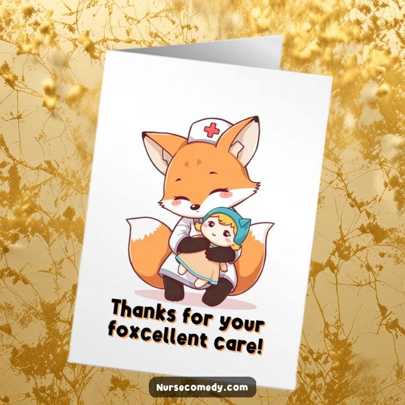 Funny Free Printable thank you card: A compassionate fox nurse hugs a doll, expressing heartfelt gratitude.