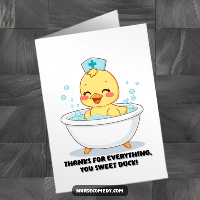 Funny Free Printable thank you card: A happy duckling nurse joyfully splashing in a miniature bathtub with an abundance of bubbles.