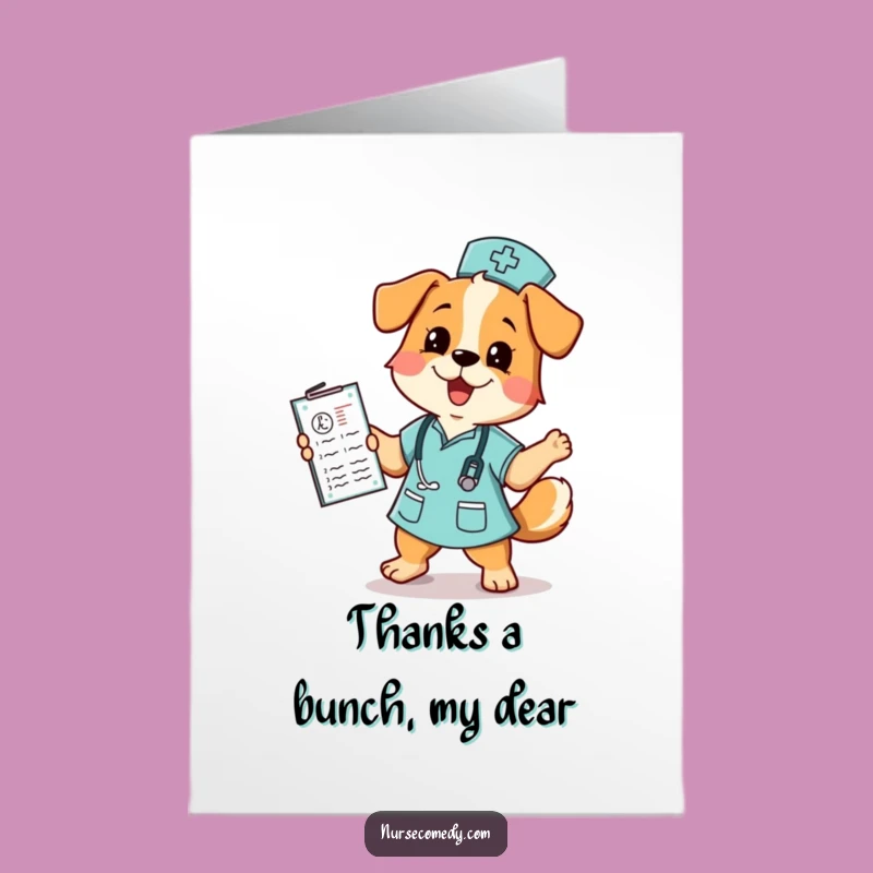 Free Printable Dog Nurse Thank You Card: Funny Dancing Pup Downloadable Gift