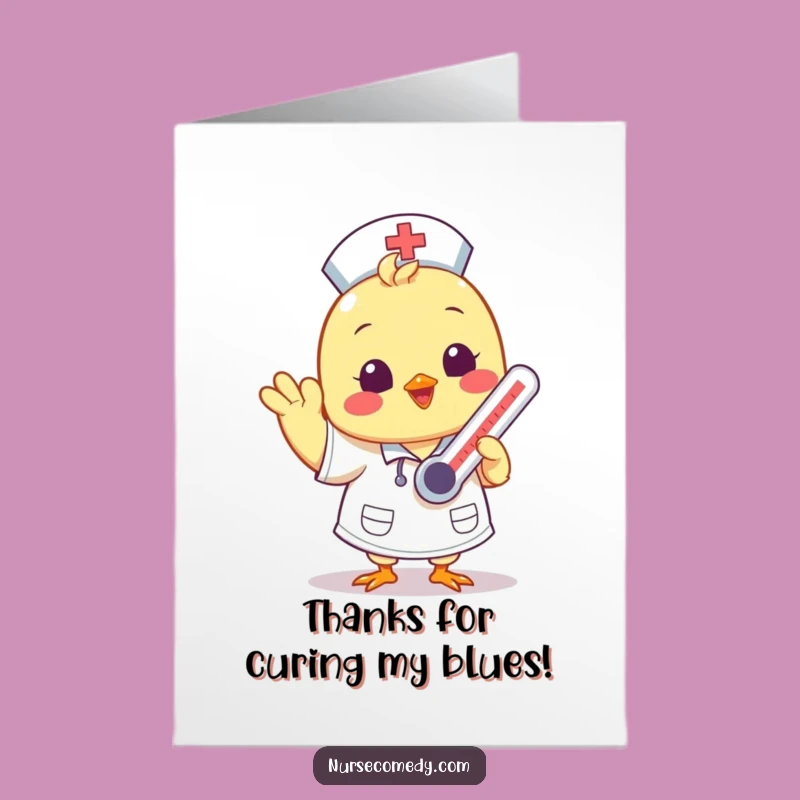 Free Printable Thank You Card: Funny Nurse Chick Waving - Downloadable