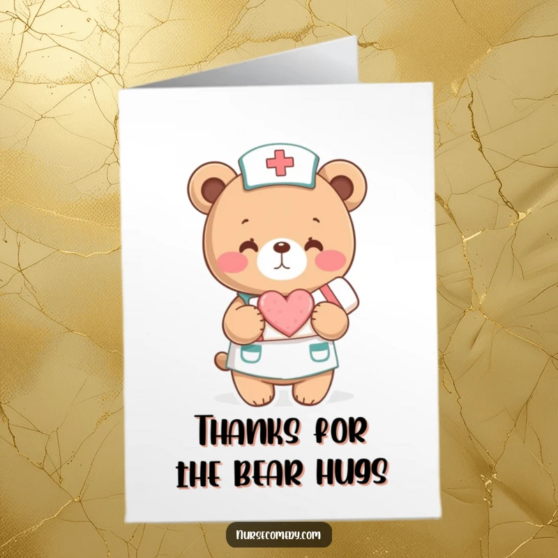 Funny Free Printable Thank You Card: A kind bear nurse holding a bandage shaped like a heart, offering healing and thanks.