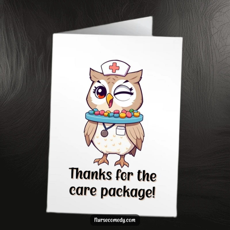 Funny Free Printable Owl Nurse Thank You Card winking, balancing pills, showing appreciation, ideal for medical staff.