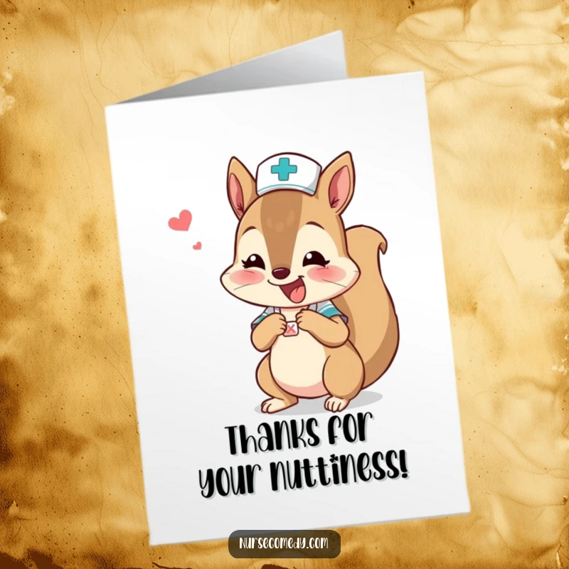 Funny Free Printable Thank You Card: Squirrel nurse excitedly bandages a tiny boo-boo, saying thank you.