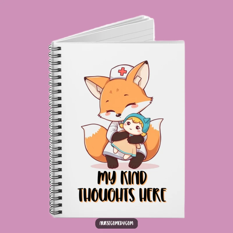 Funny Fox Nurse Notebook: Jot Down Notes with Caring Comfort