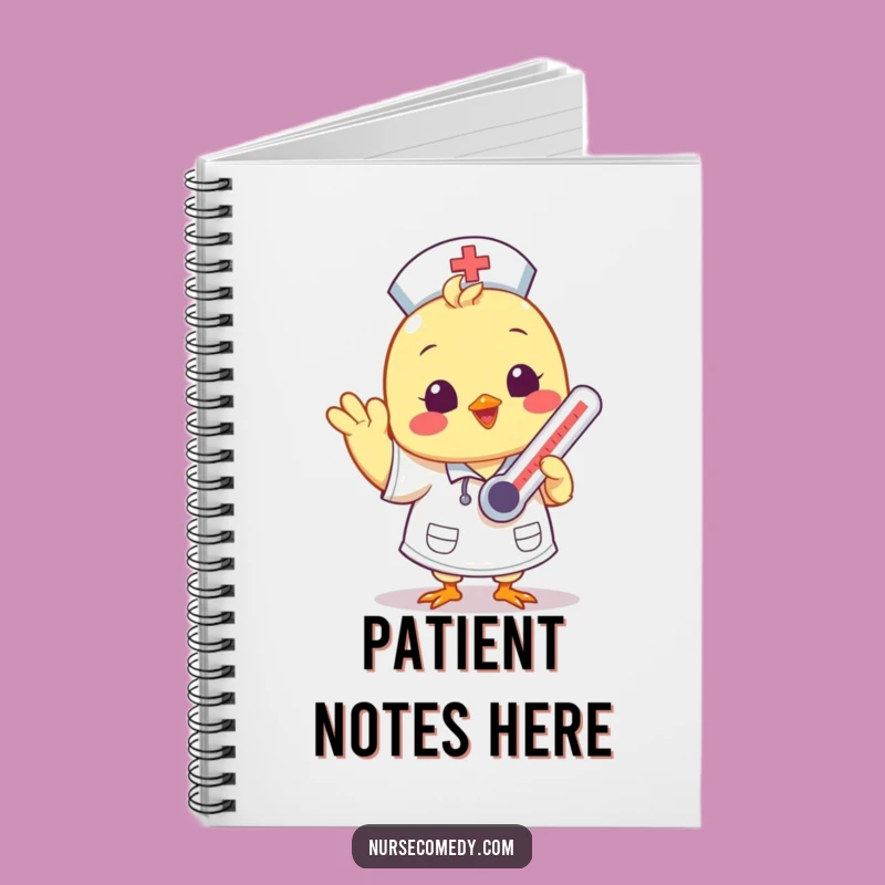 Funny Chick Nurse Notebook: Jot Down Recovery Notes Funny Gift