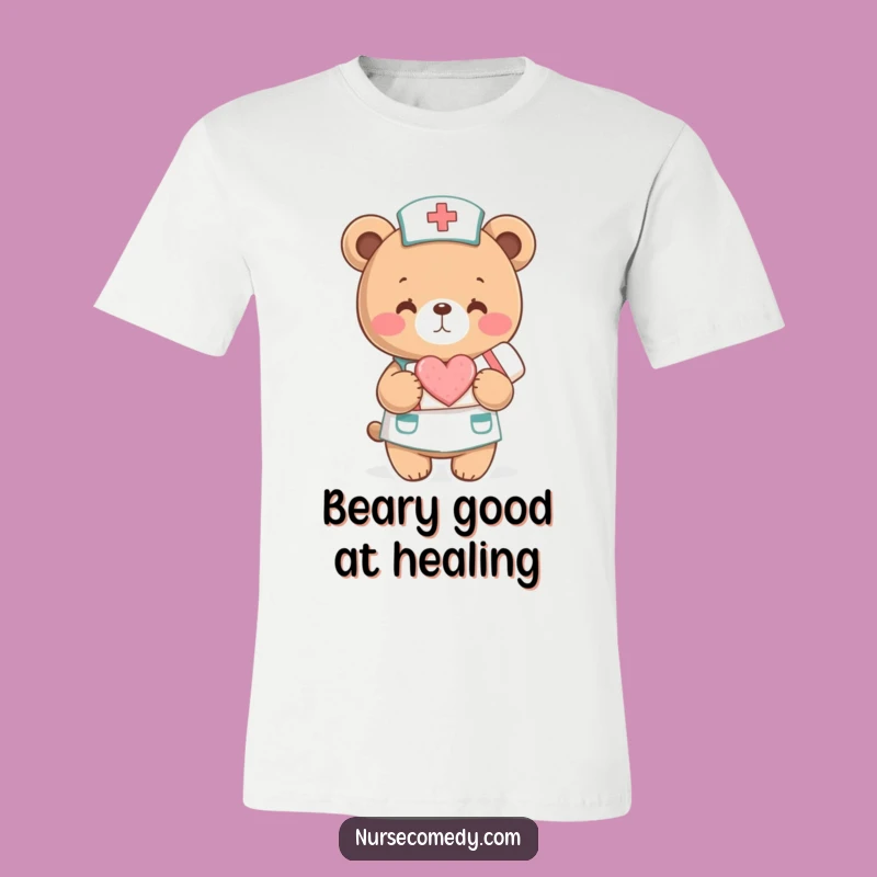 Funny Bear Nurse T-Shirt - Comforting Gift for Caregivers!
