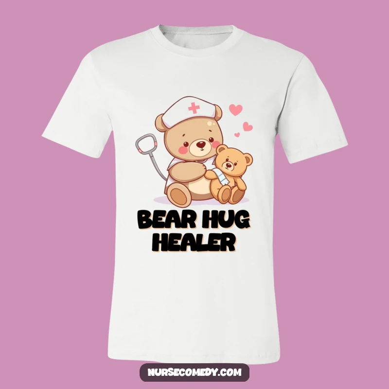 Funny Bear Nurse T-Shirt: Teddy Bear Bandage Tee, Sweet Gift