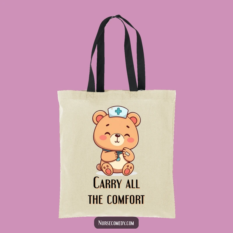 Funny Bear Nurse Tote Bag - Carry Essentials with Gentle Care